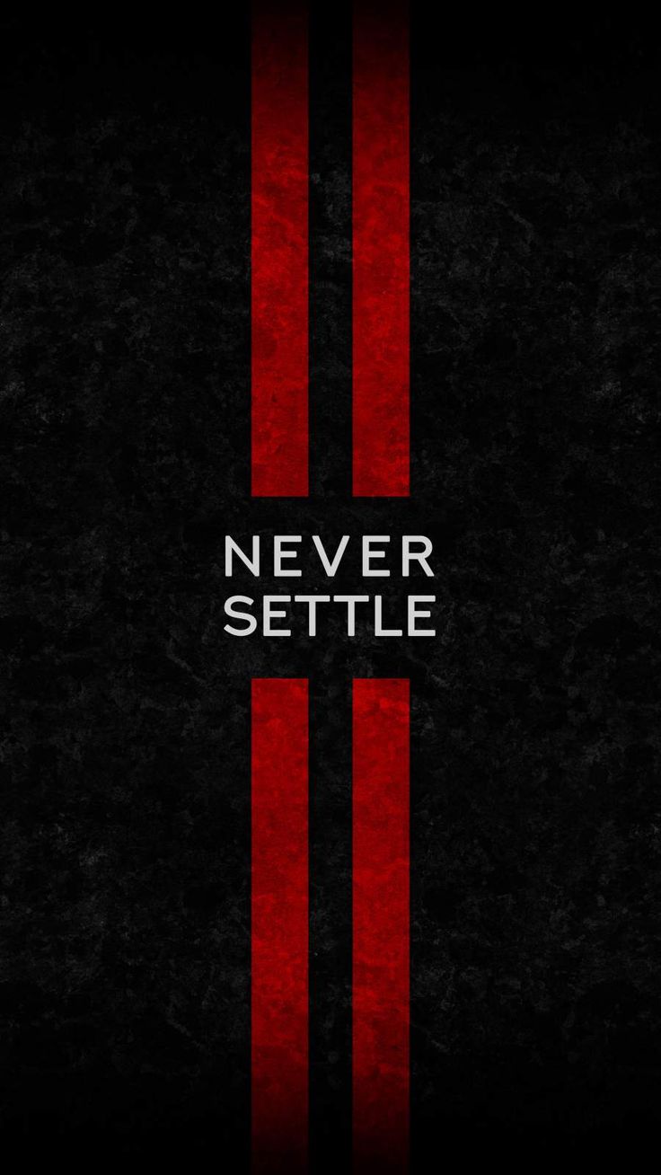 One Plus Never Settle Wallpapers