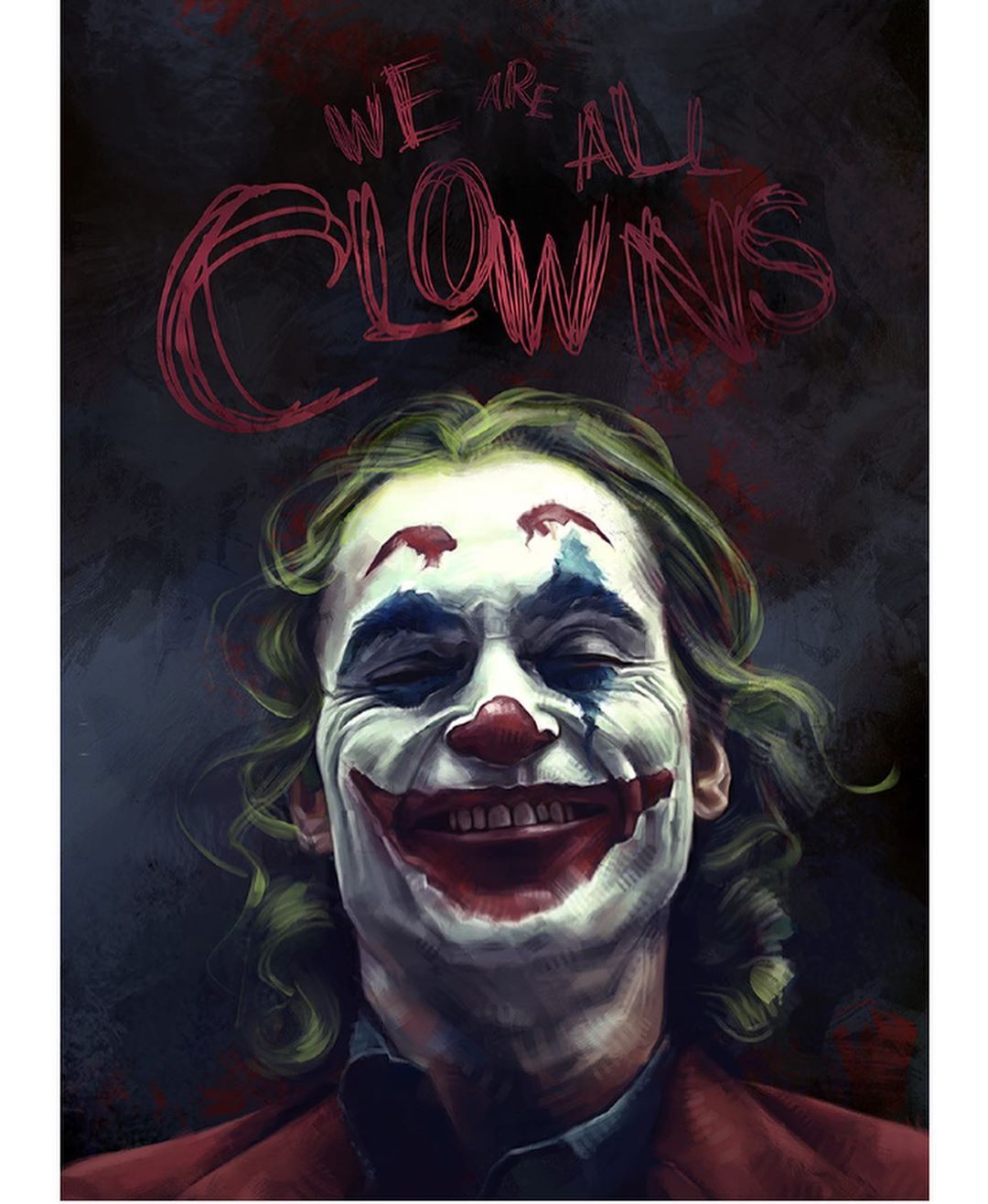 We Are All Clowns Joker Art Wallpapers