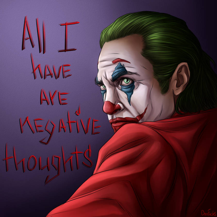 All I Have Are Negative Thoughts Joker Wallpapers