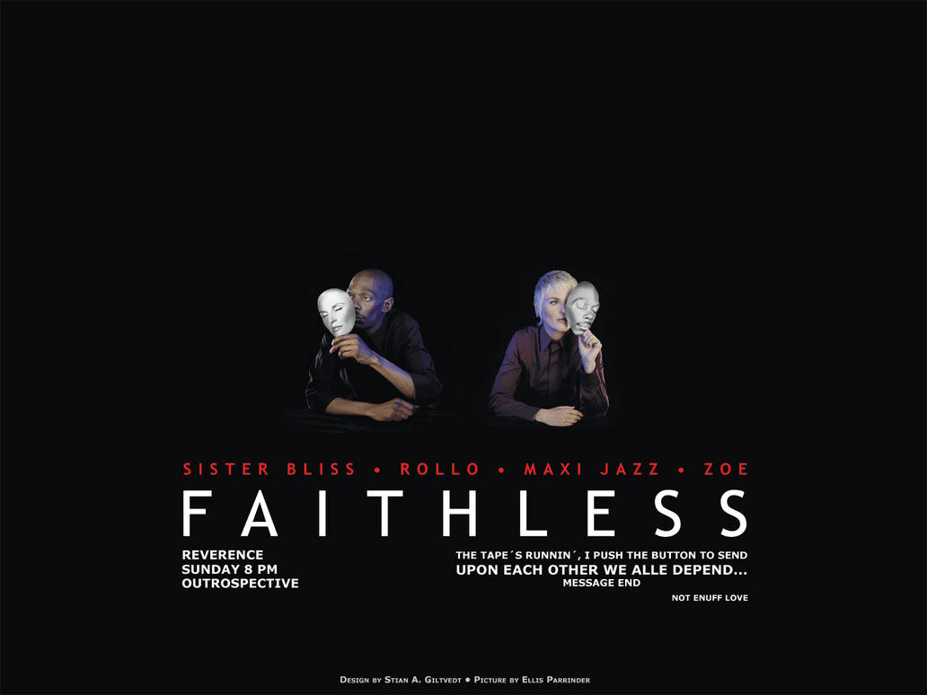 Faithless Wallpapers