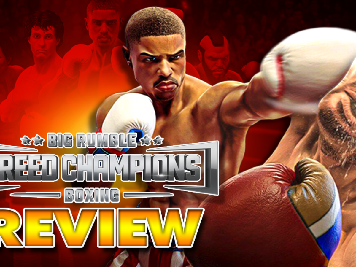 HD New Big Rumble Boxing Creed Champions 2021 Wallpapers