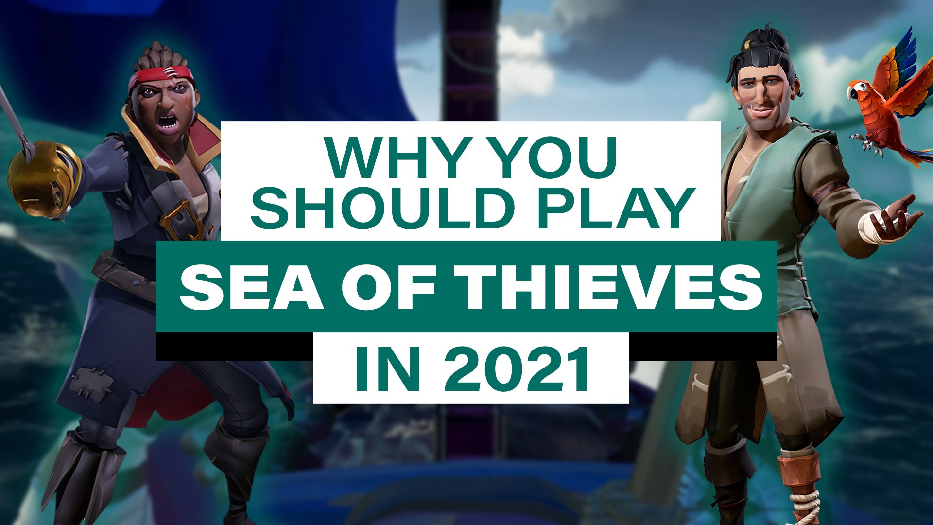 Sea Of Thieves New 2021 Wallpapers