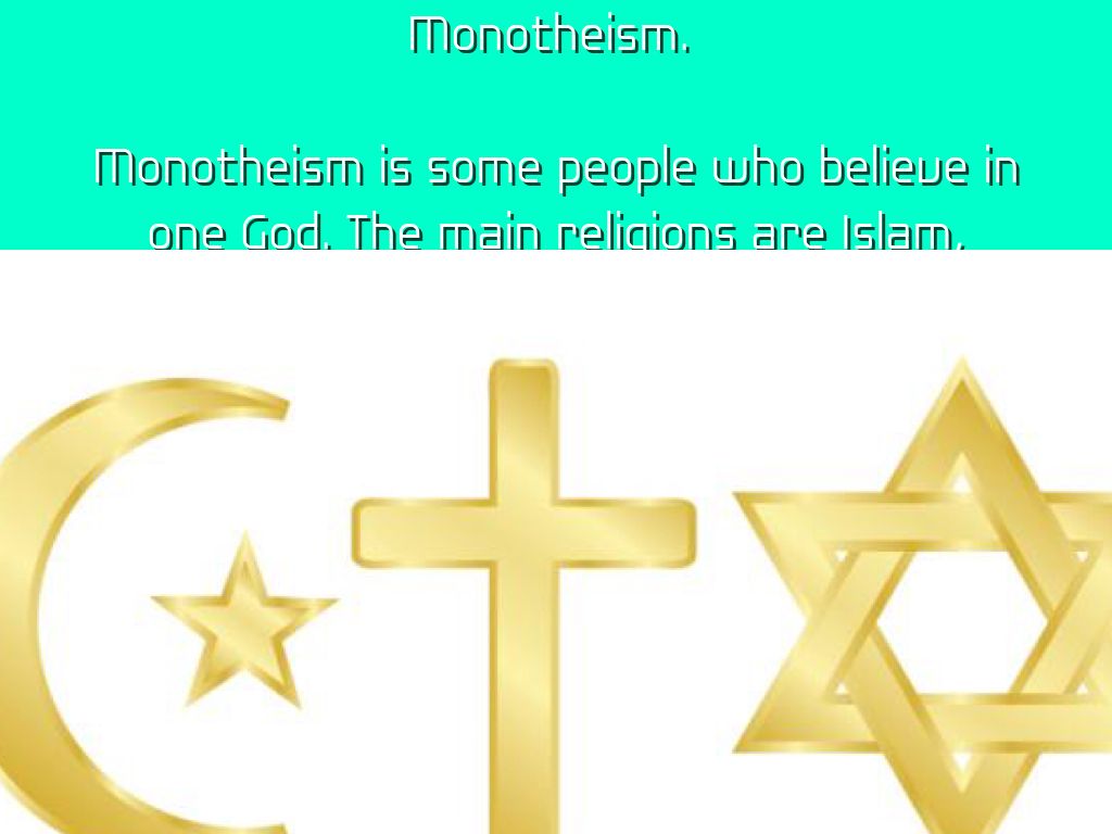 Monotheism Wallpapers