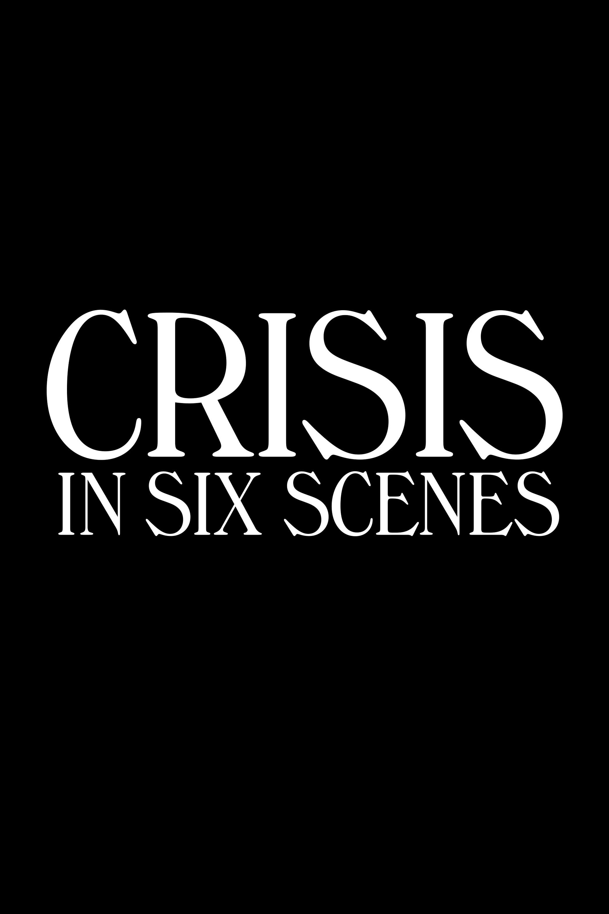 Crisis In Six Scenes Wallpapers