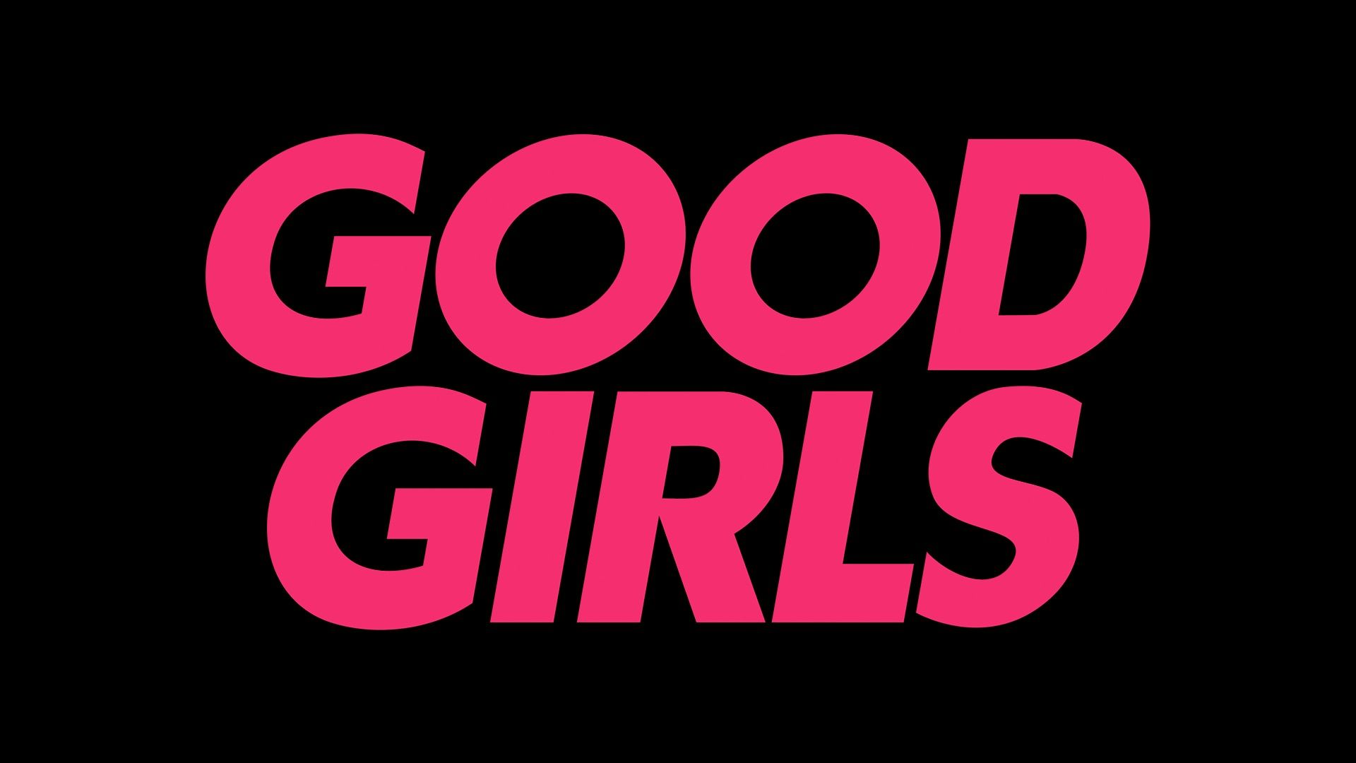 Good Girls Wallpapers