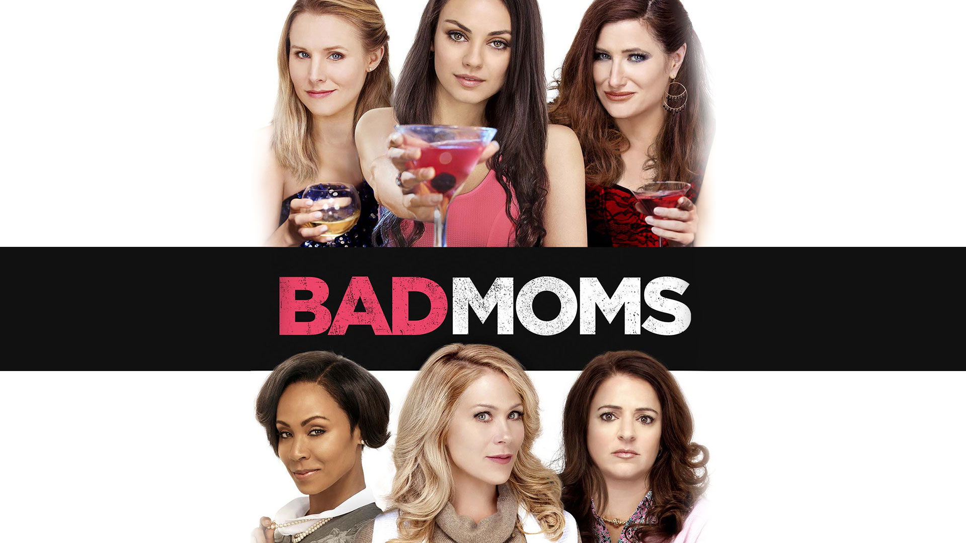 Bad Moms Wallpapers