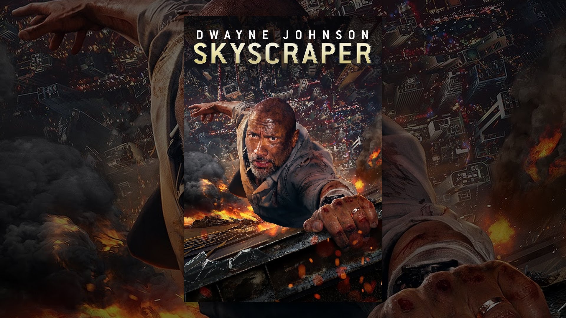 Skyscraper 2018 Movie Wallpapers