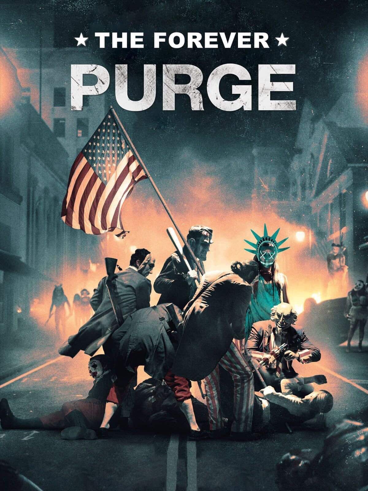 The Forever Purge Movie 2021 Poster Wallpapers