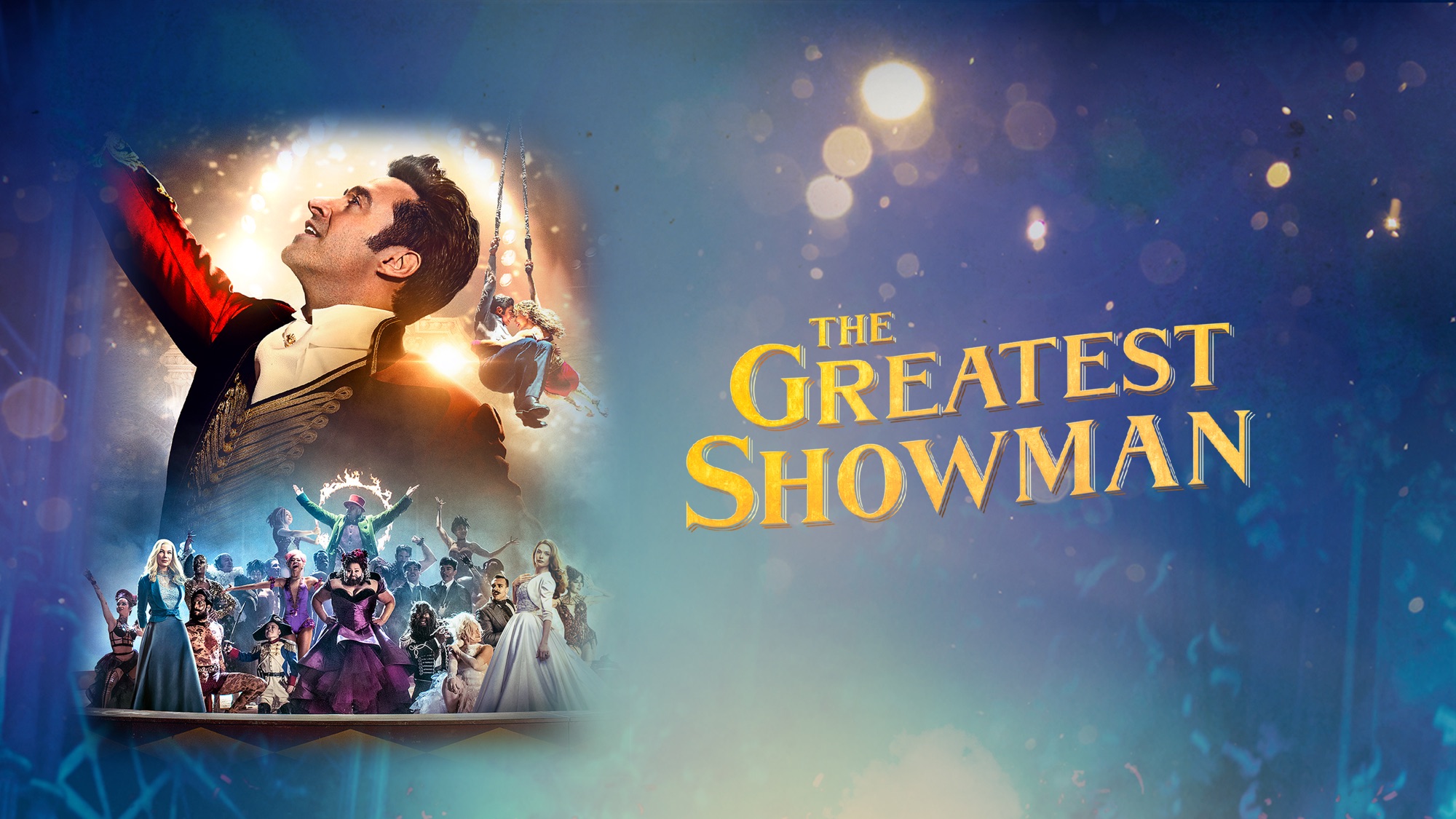 The Greatest Showman Wallpapers