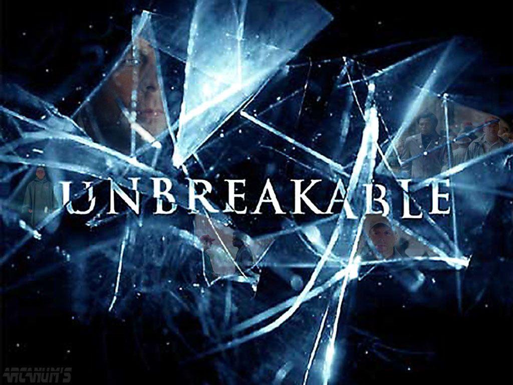 Unbreakable Wallpapers