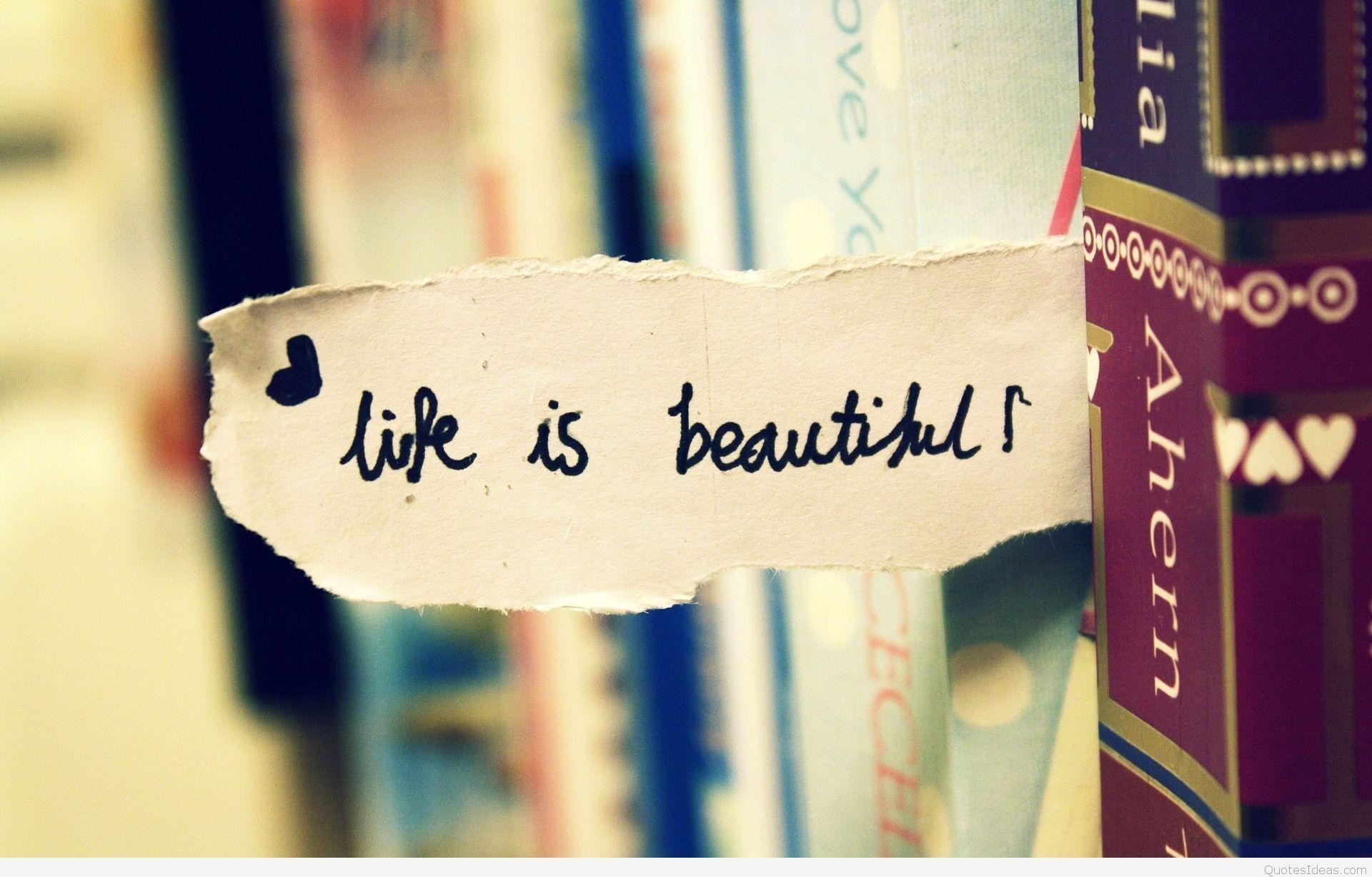 Beautiful Life Wallpapers