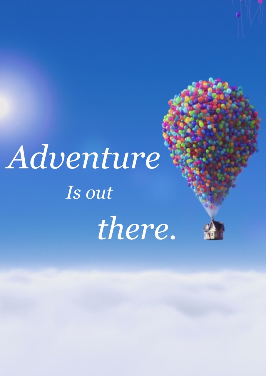 Adventure Is Out There Wallpapers