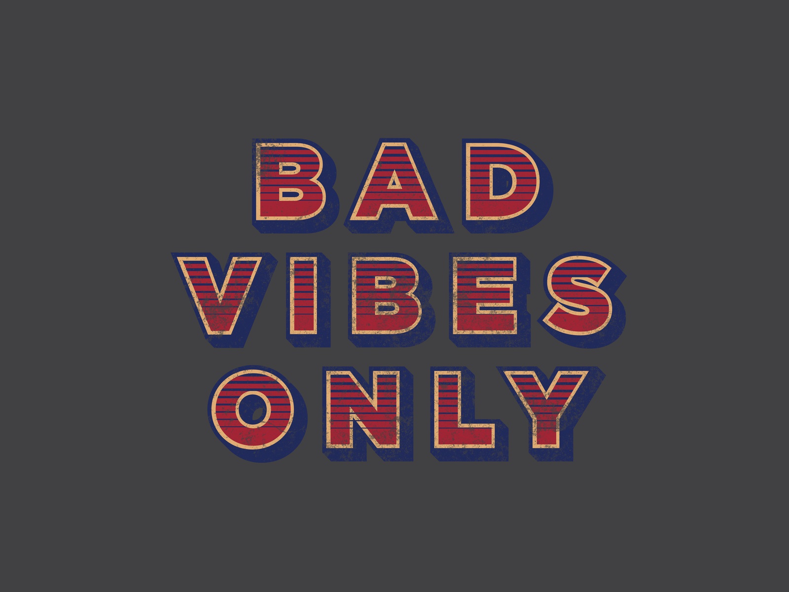 Bad Vibes Only Wallpapers