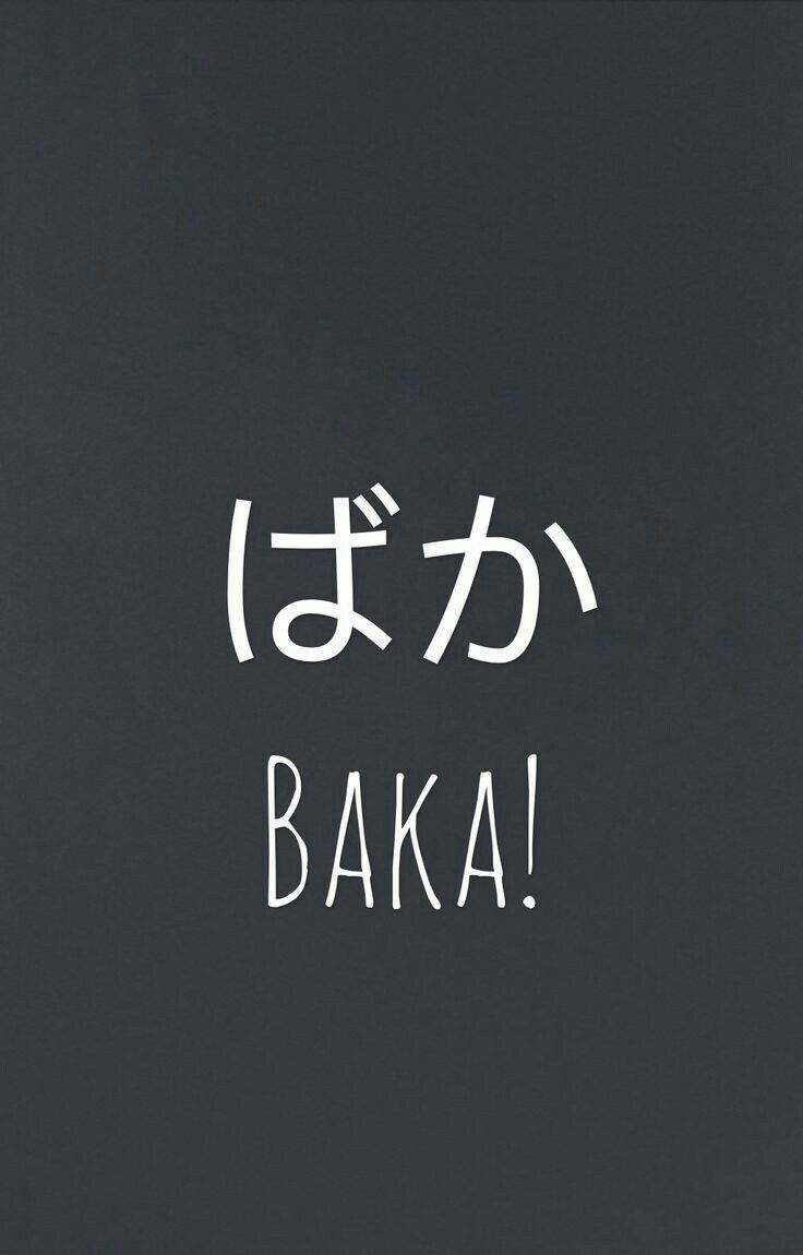 Baka Wallpapers