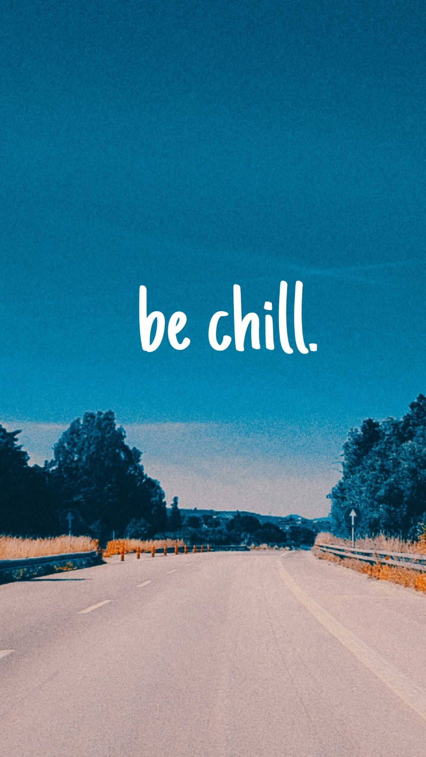 Be More Chill Wallpapers