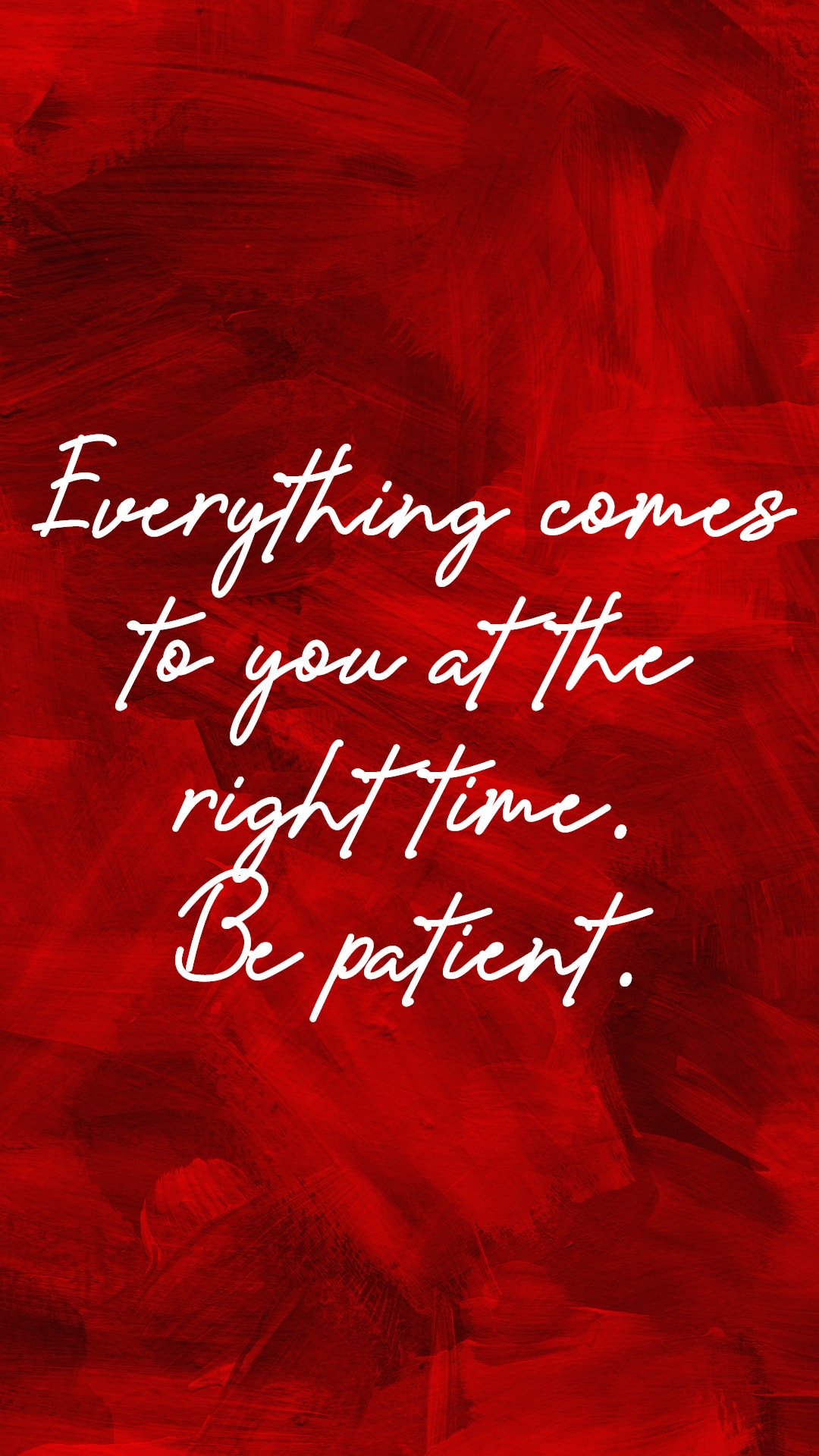 Be Patient Wallpapers