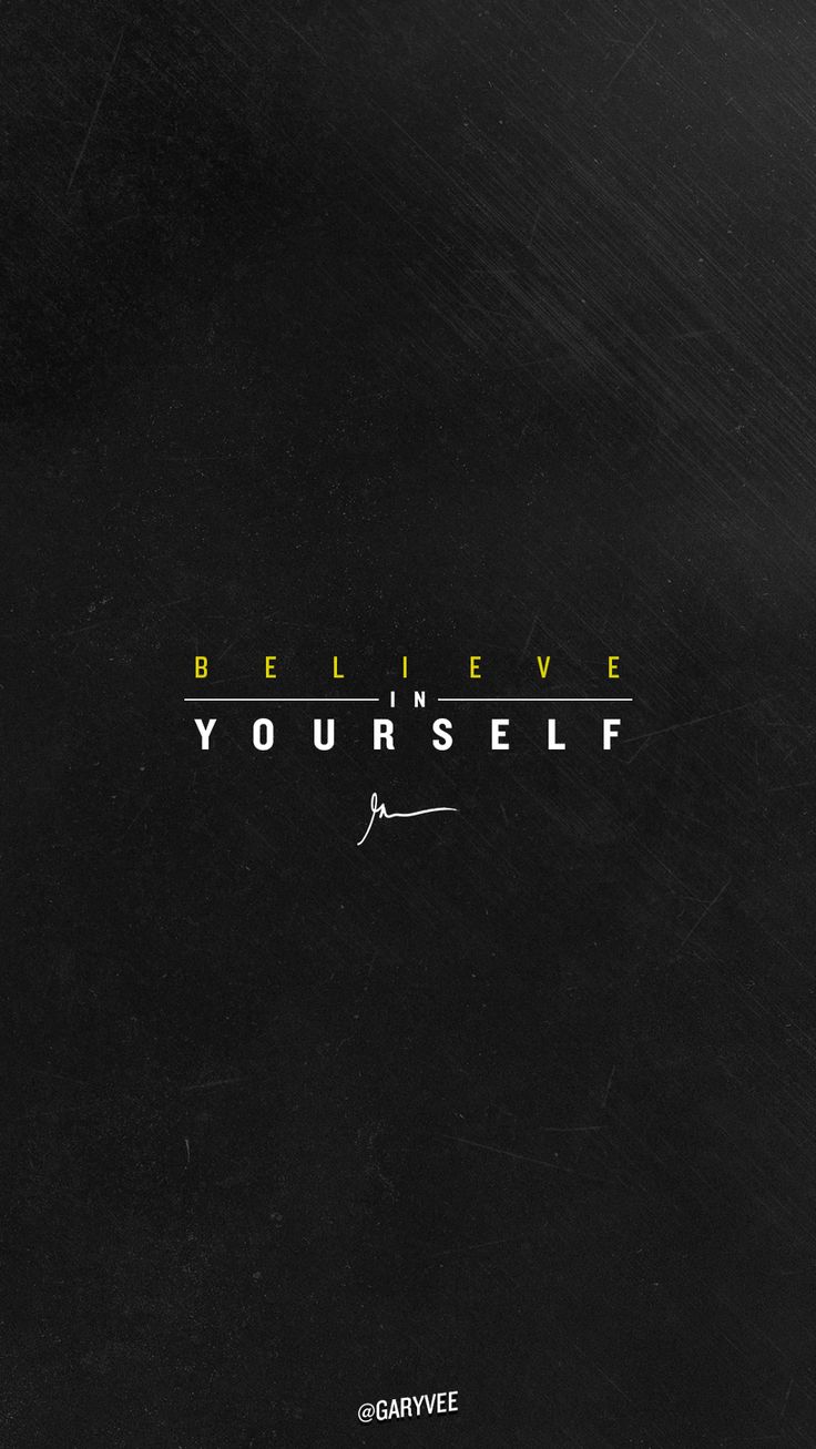 Believe In Yourself Wallpapers