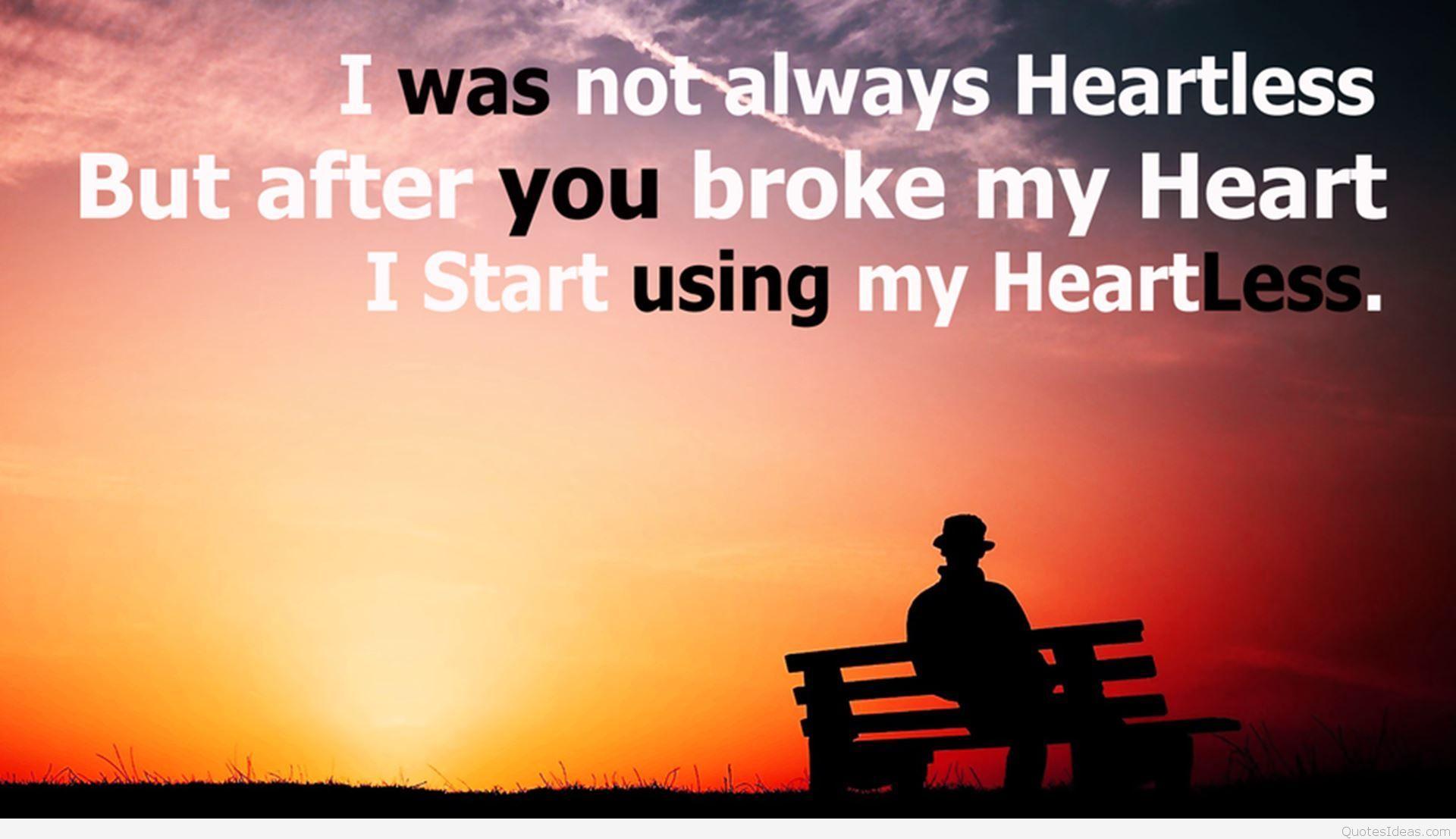 Broken Heart With Quotes Wallpapers