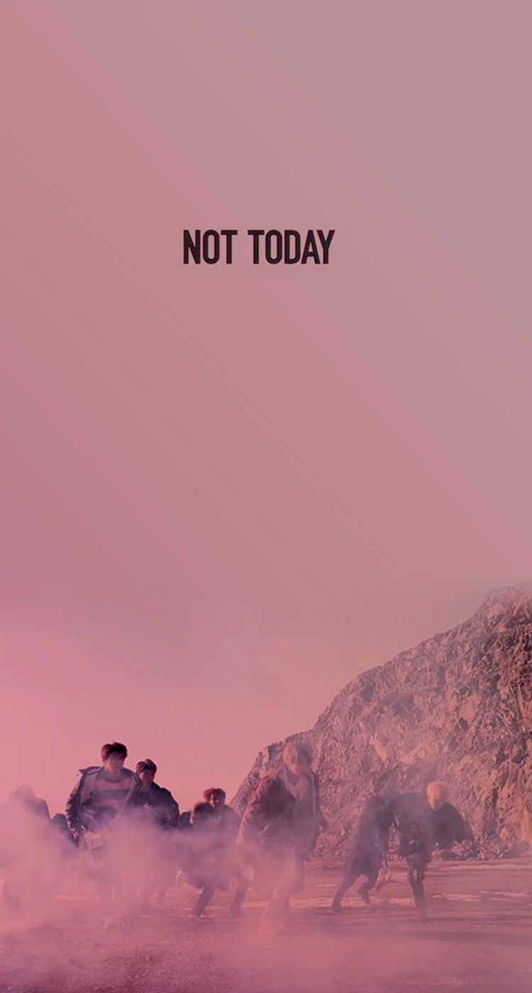 Bts Not Today Wallpapers