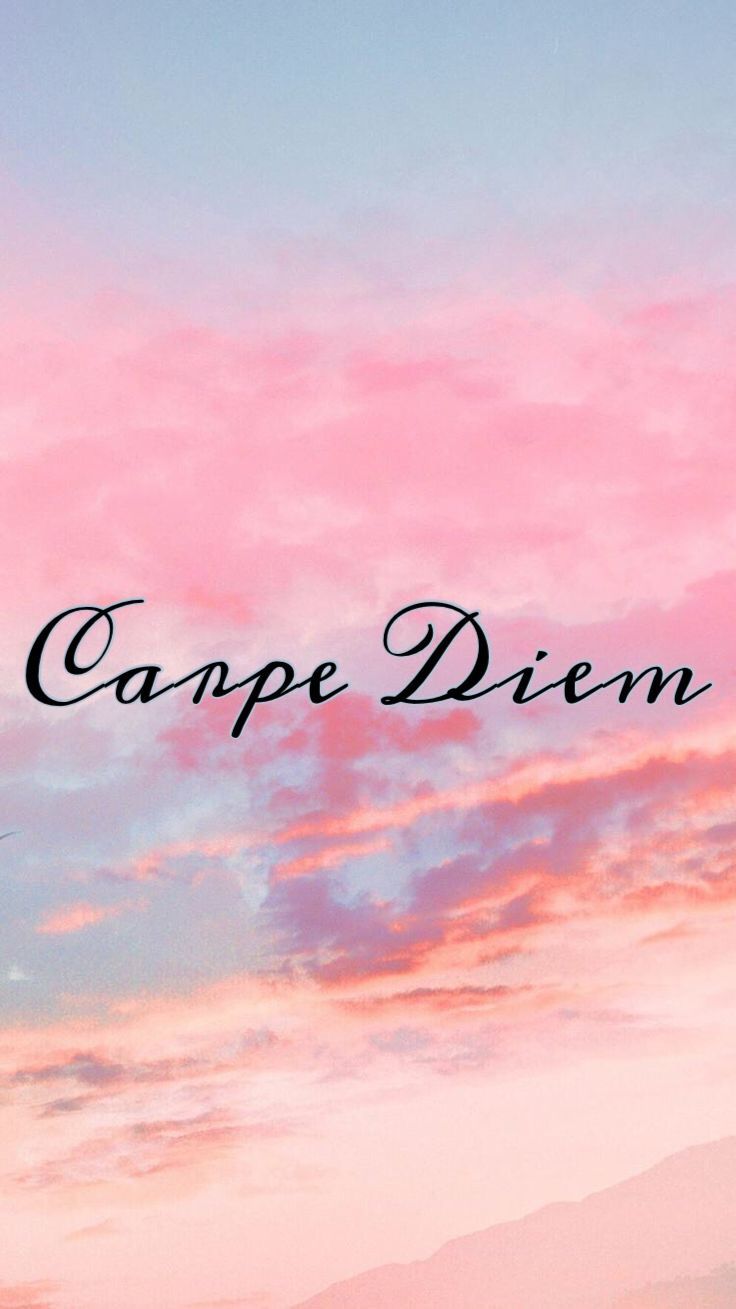 Carpe Diem Wallpapers