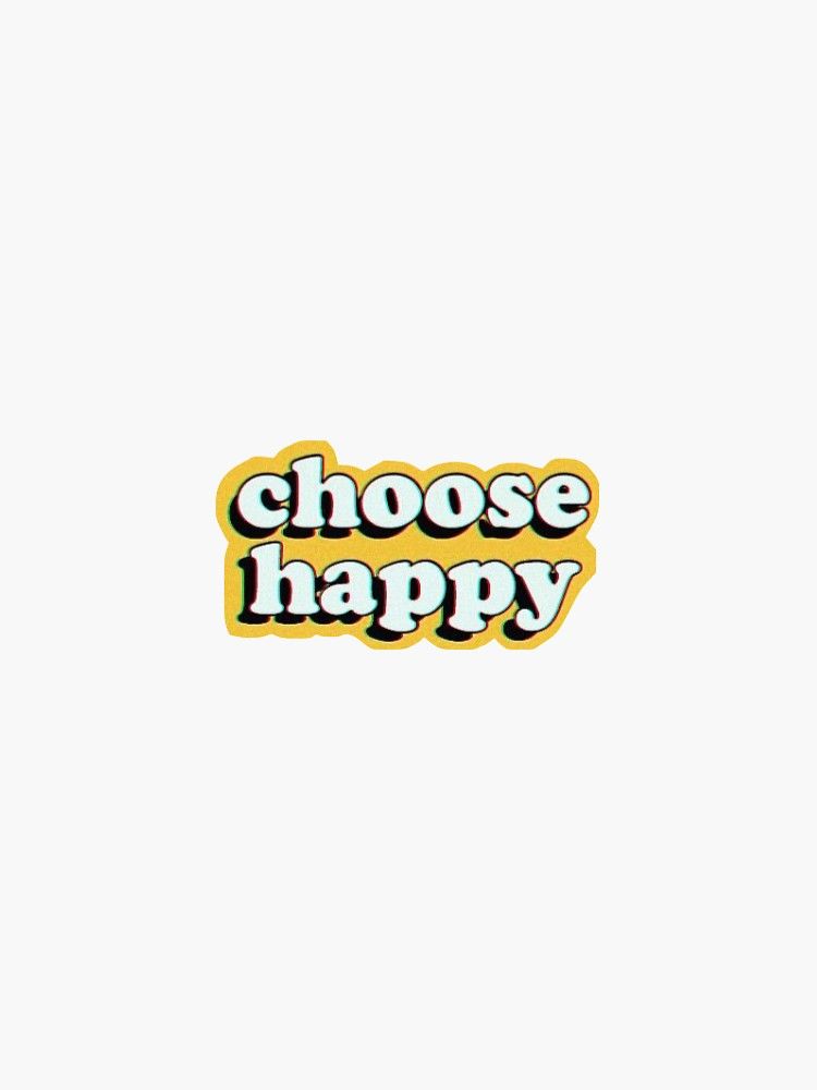 Choose Happy Wallpapers