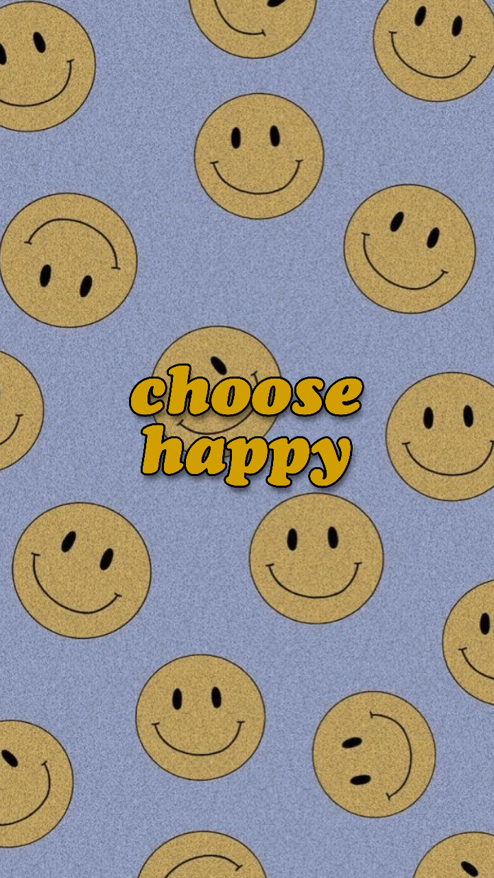 Choose Happy Wallpapers