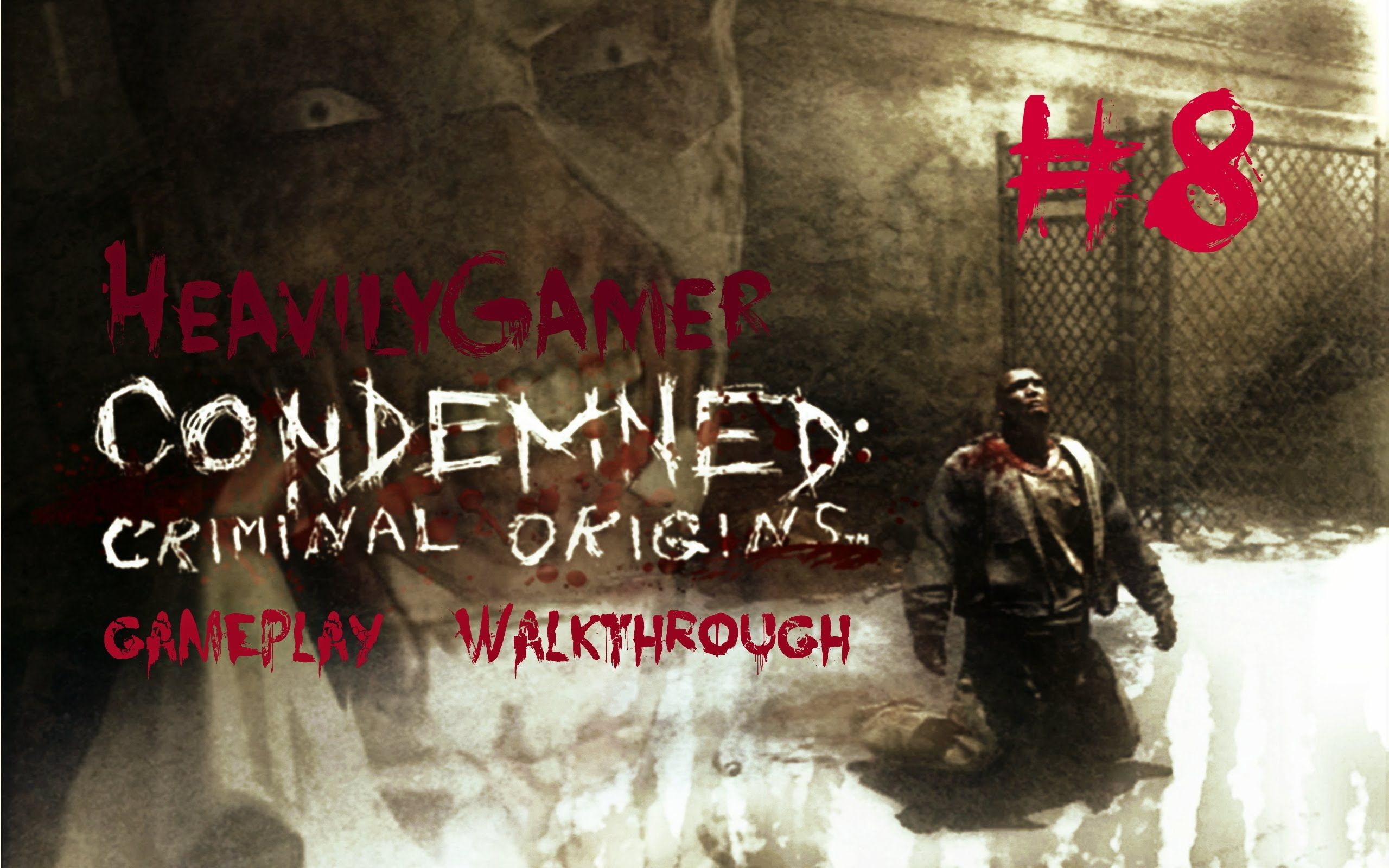 Condemned Criminal Origins Wallpapers