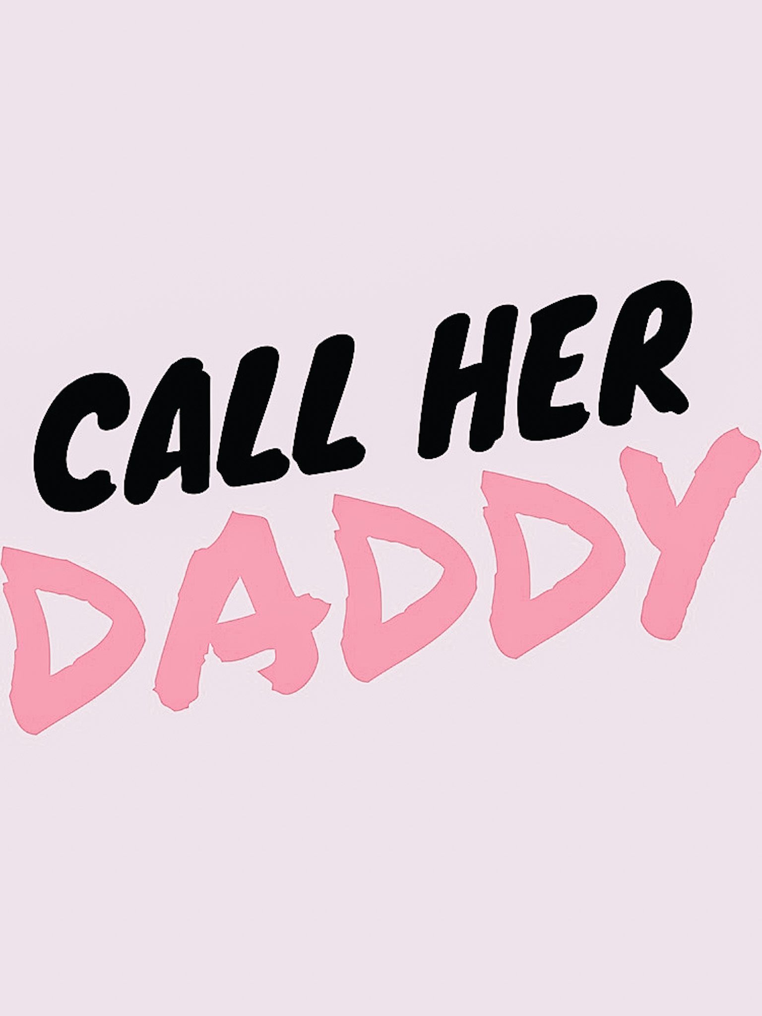 Daddy Wallpapers