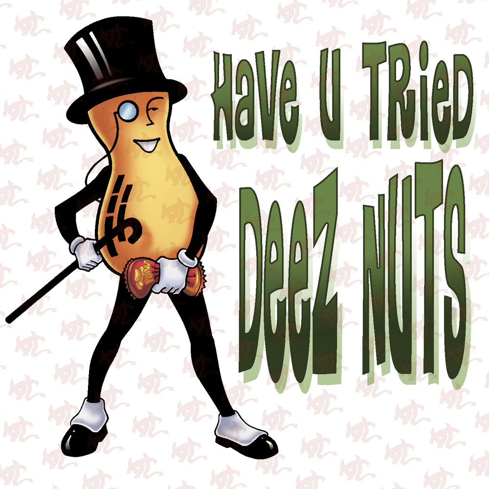 Deez Nuts Wallpapers