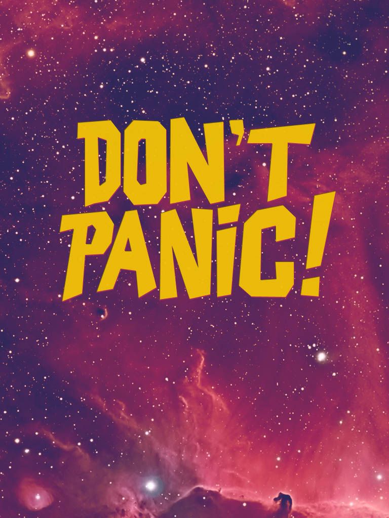 Don T Panic Wallpapers