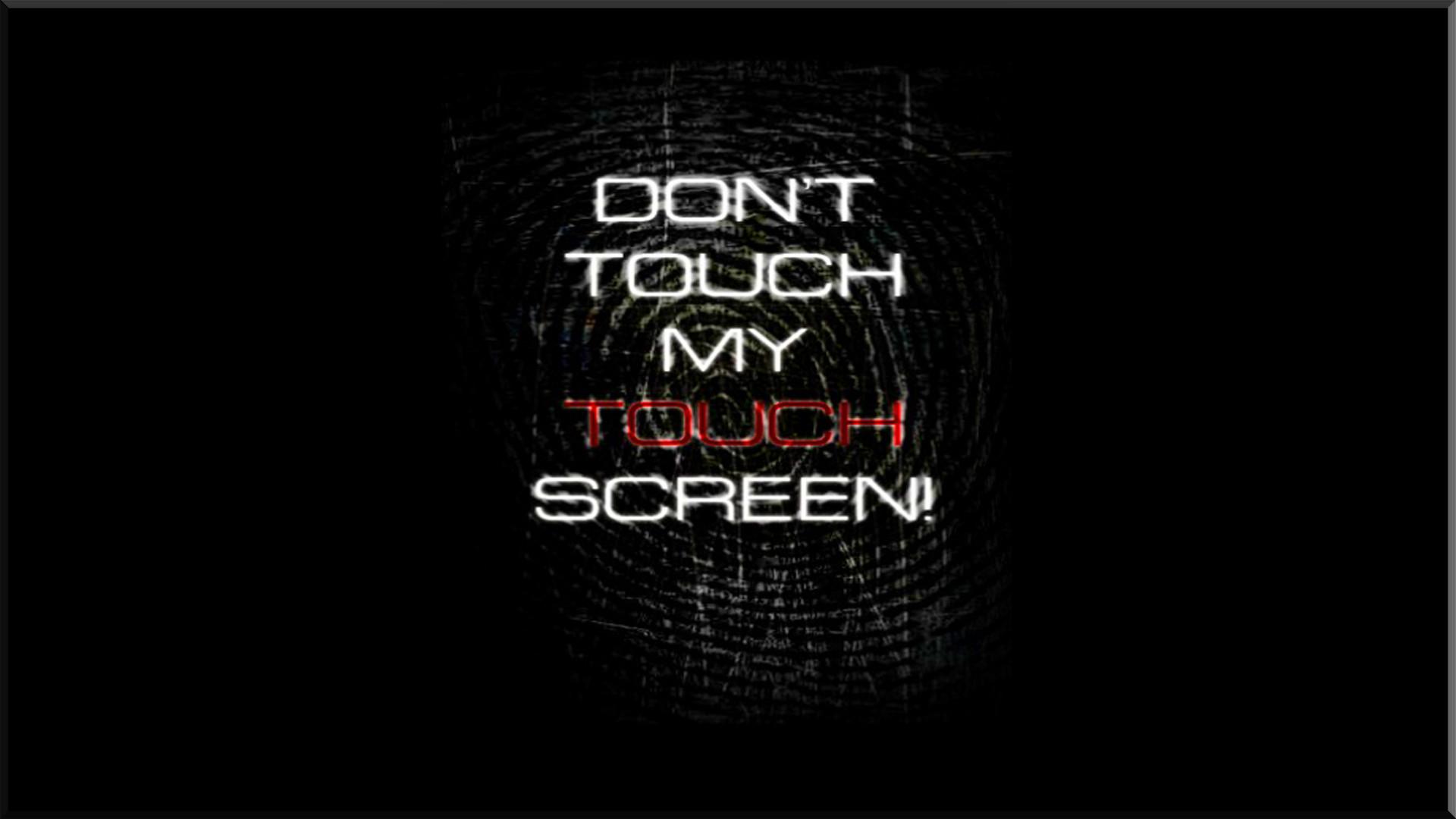 Dont Touch My Laptop Wallpapers