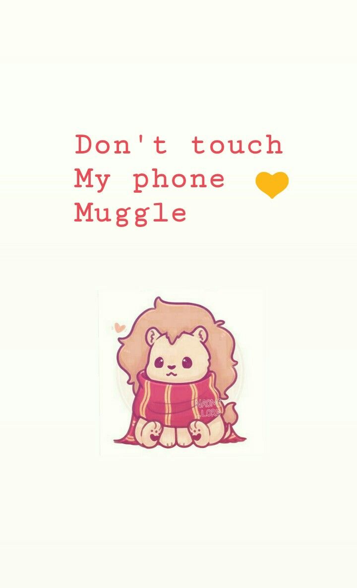 Dont Touch My Phone Muggle Ravenclaw Wallpapers