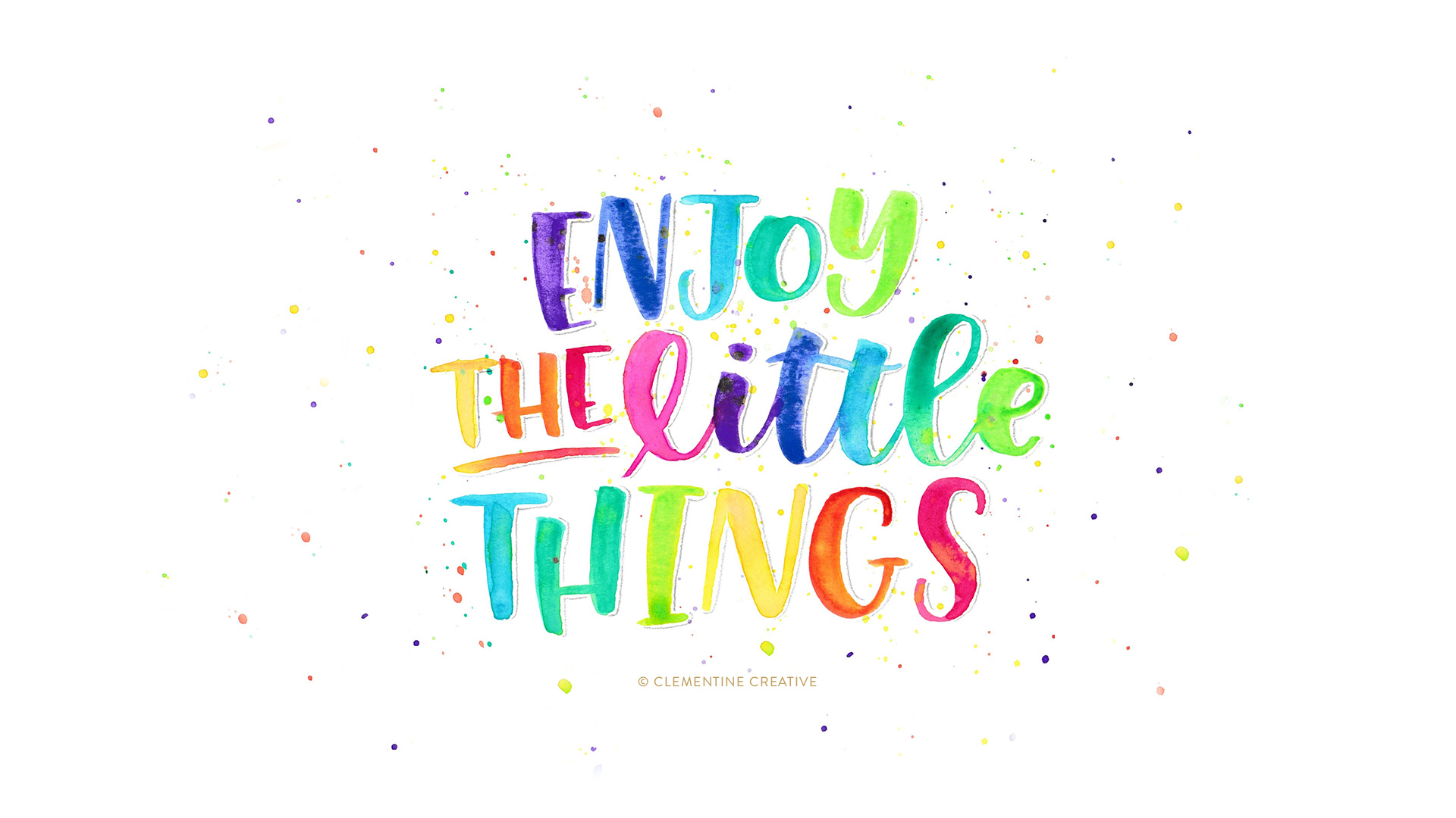 Enjoy The Little Things Wallpapers