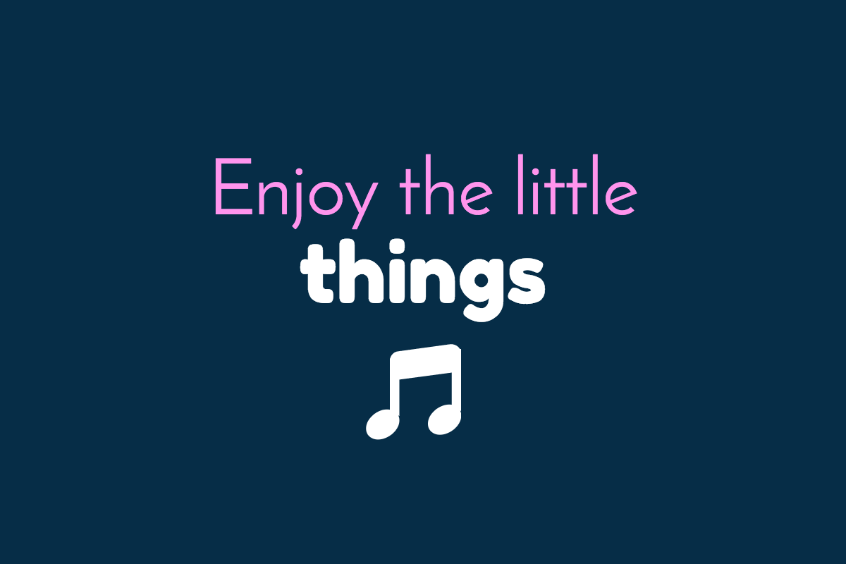 Enjoy The Little Things Wallpapers