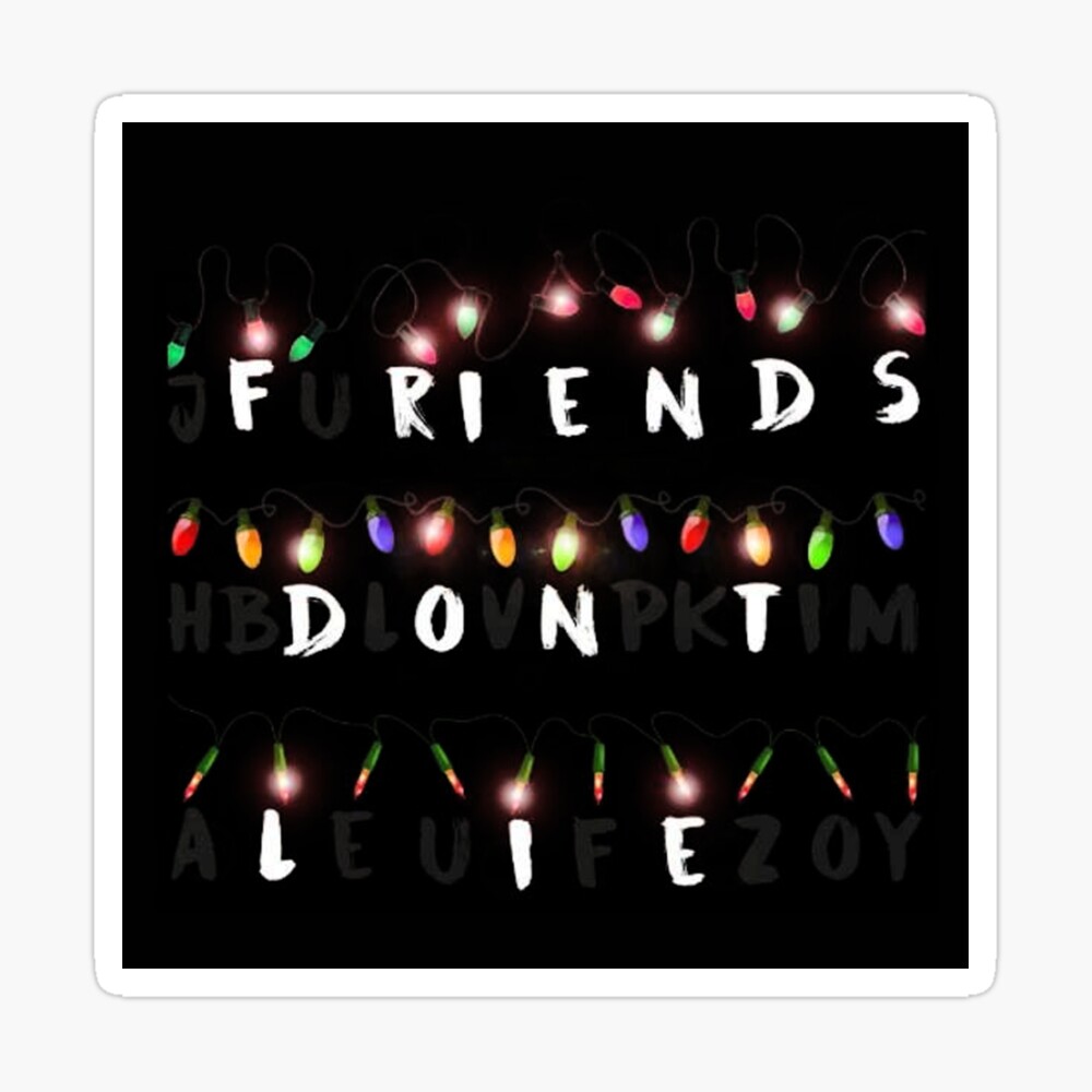 Friends Dont Lie Wallpapers