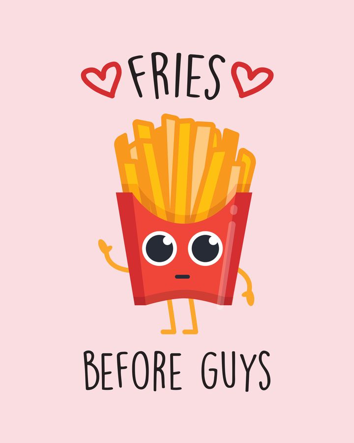 Fries Before Guys Wallpapers