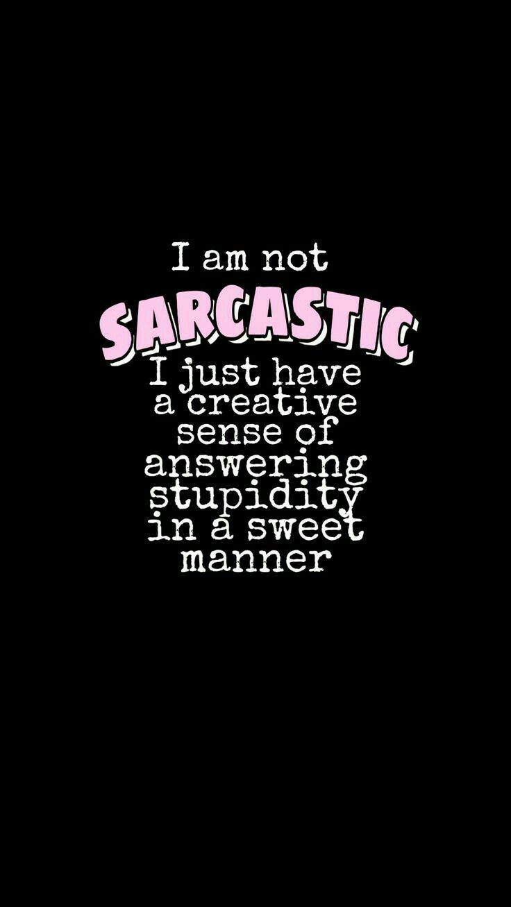 Funny Sarcastic Wallpapers