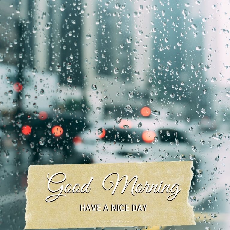 Good Morning Rainy Day Images Wallpapers