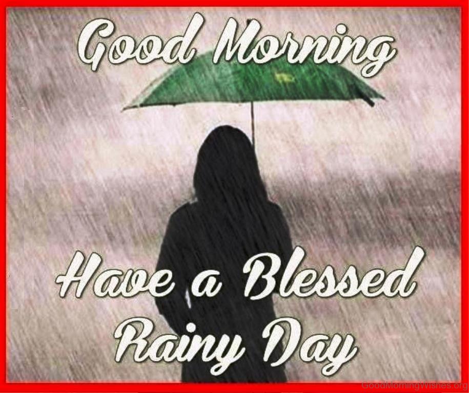 Good Morning Rainy Day Images Wallpapers