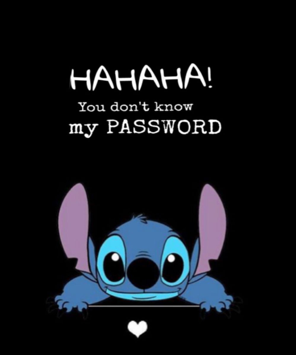Haha You Don T Know My Password Wallpapers