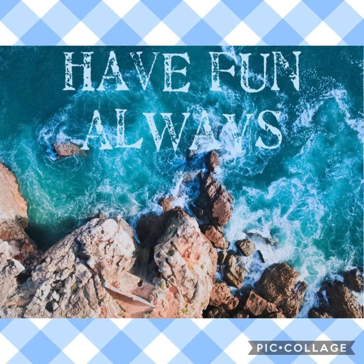 Have Fun Wallpapers