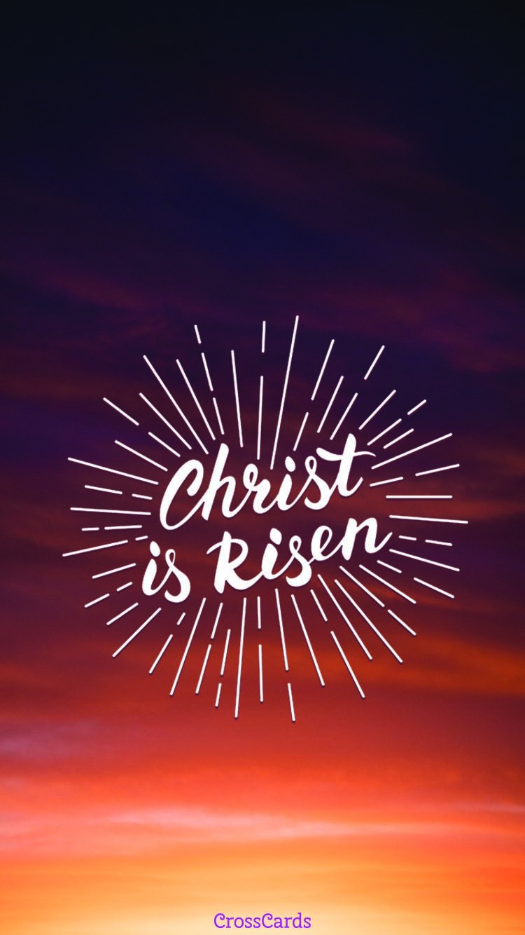 He Is Risen Iphone Wallpapers