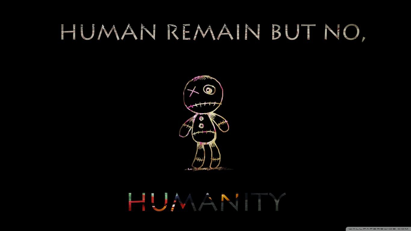 Humanity Wallpapers