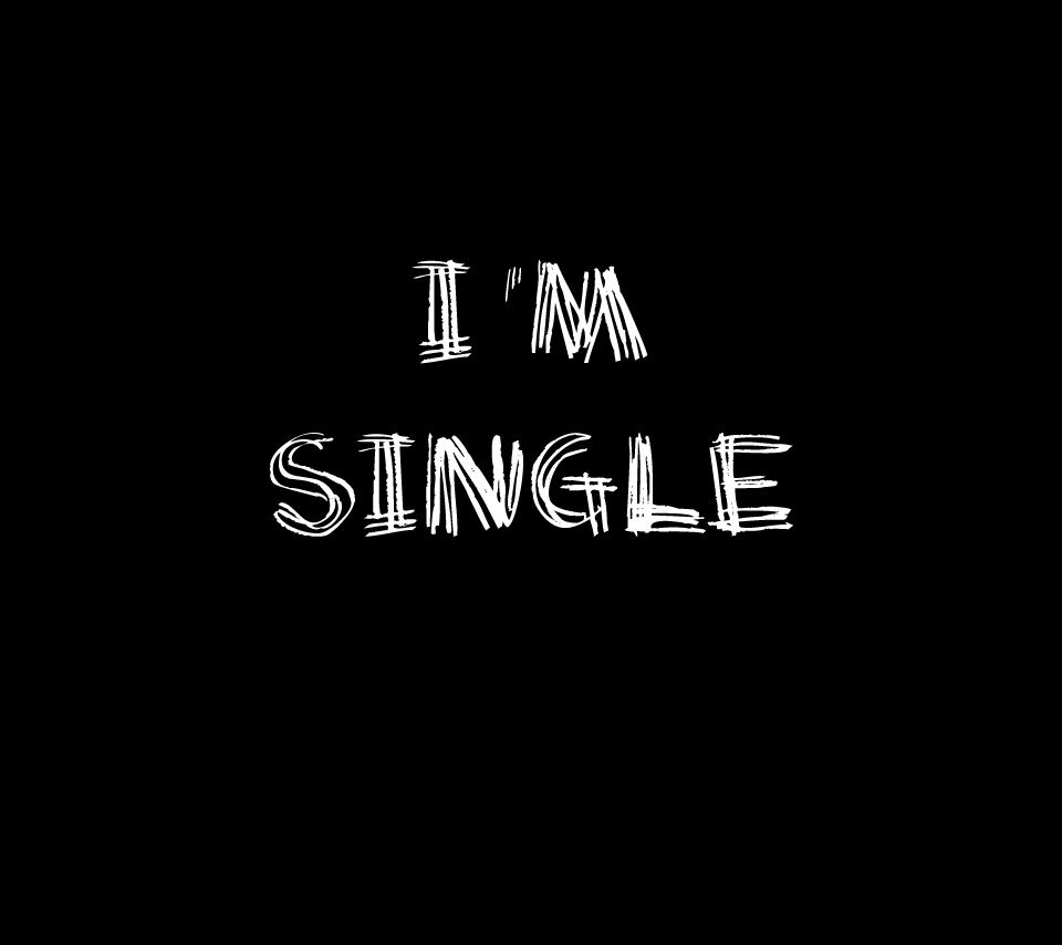 I Am Single Wallpapers