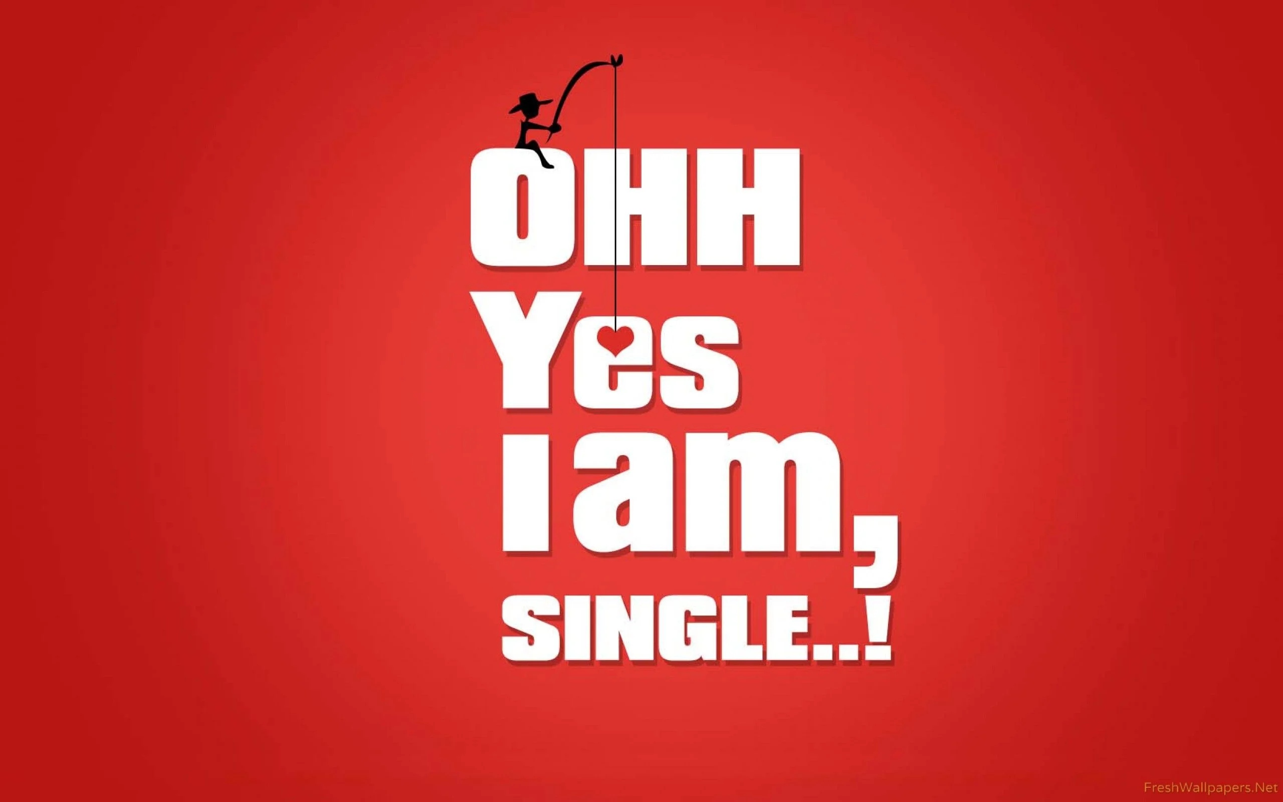 I Am Single Wallpapers