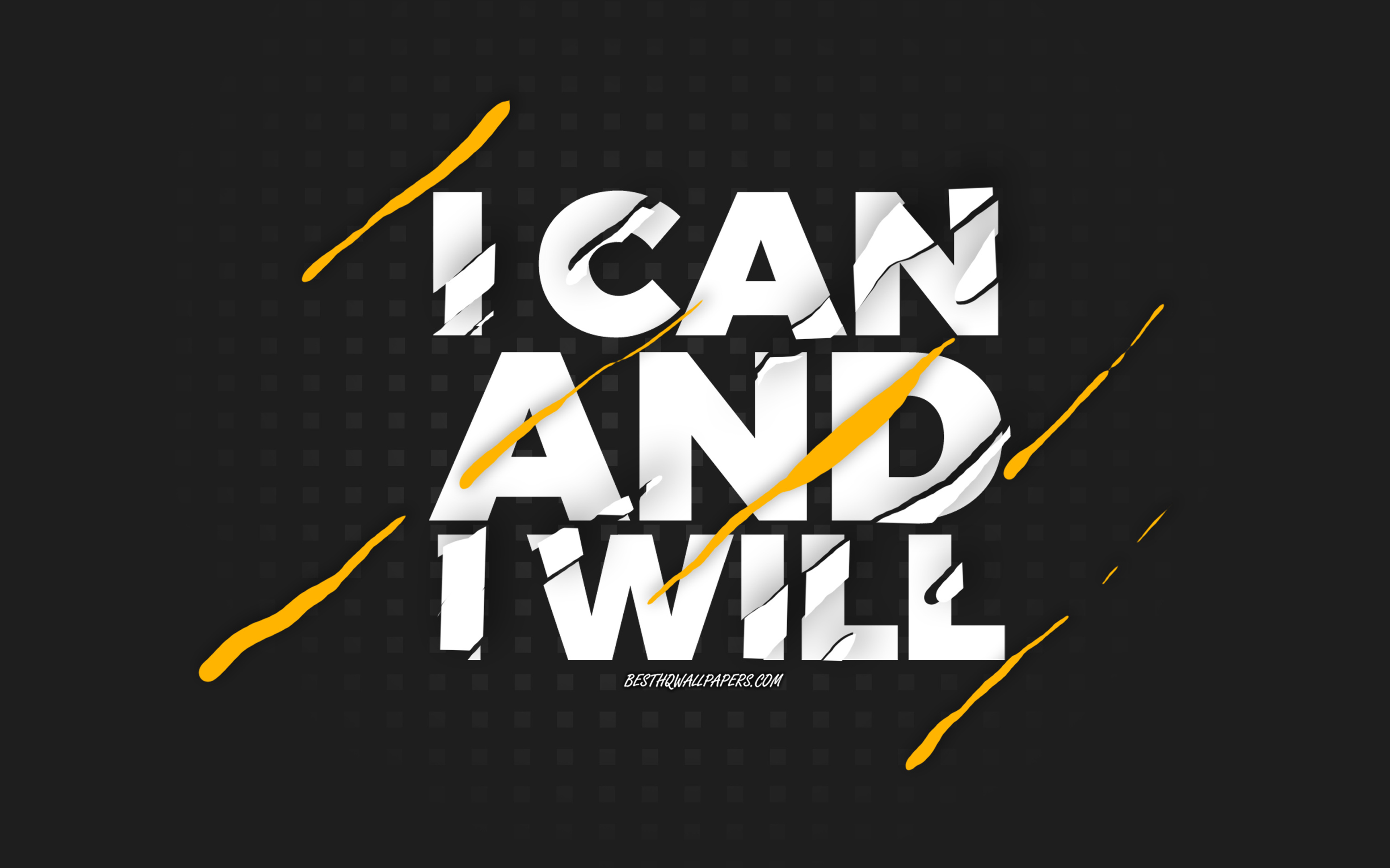 I Can And I Will Wallpapers