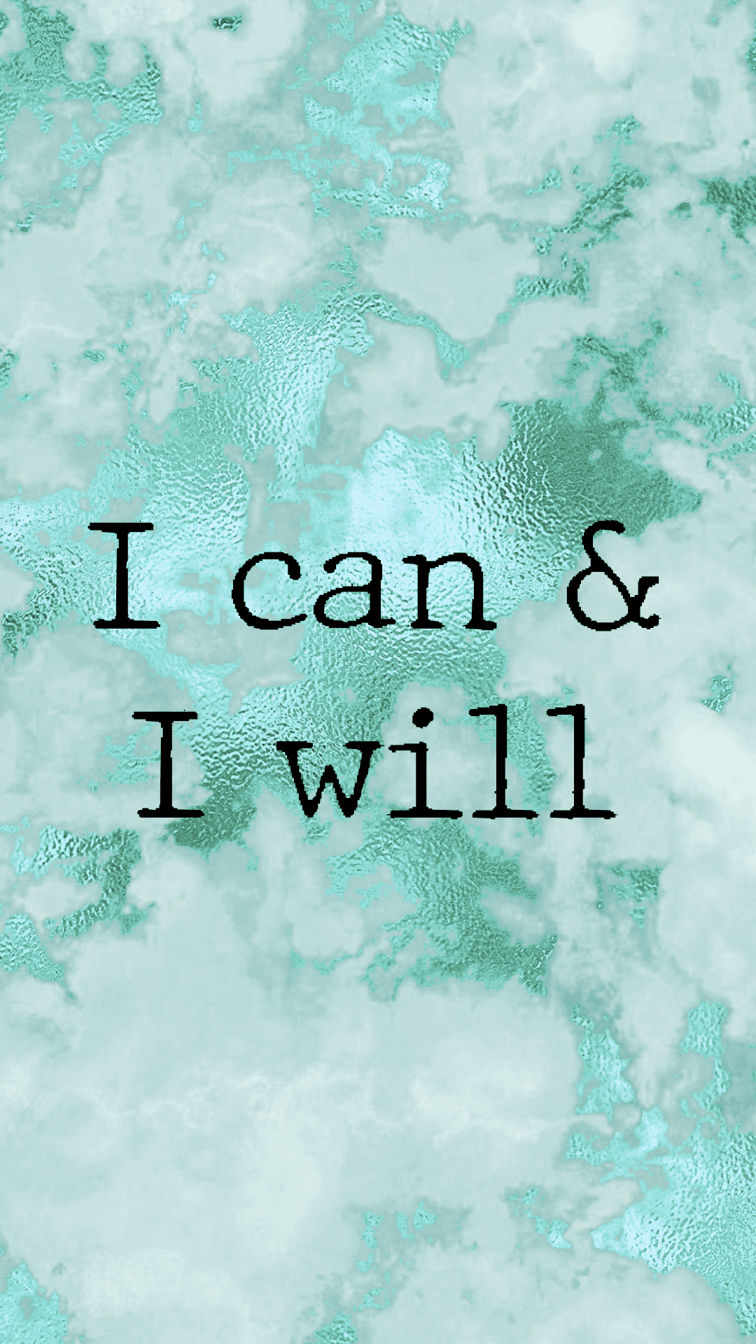 I Can And I Will Wallpapers