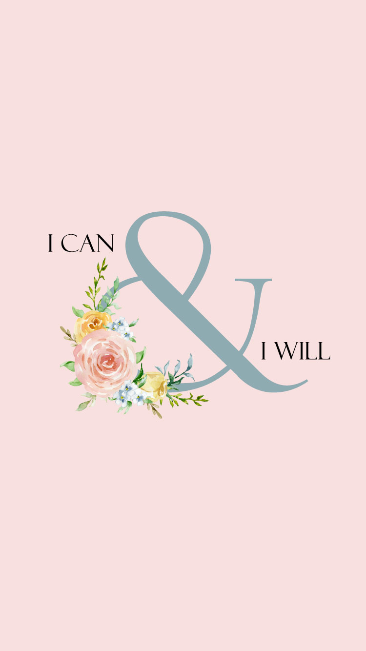 I Can And I Will Wallpapers