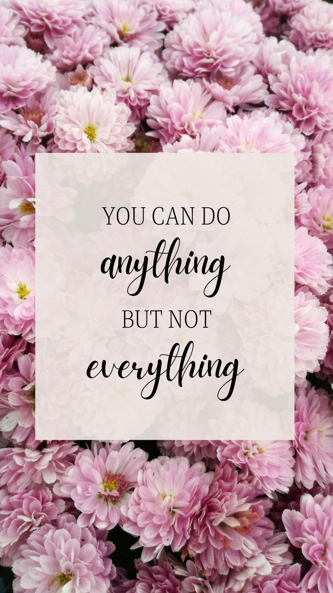 Inspirational Floral Quote Wallpapers