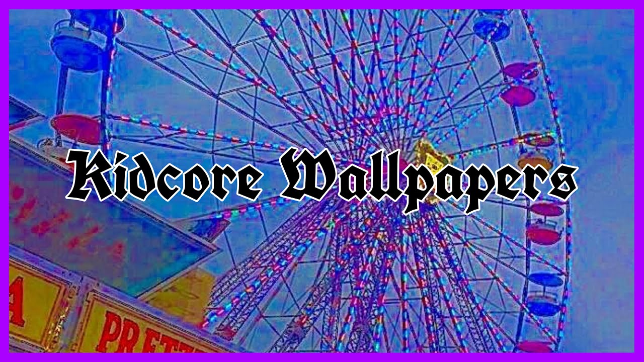 Kidcore Wallpapers